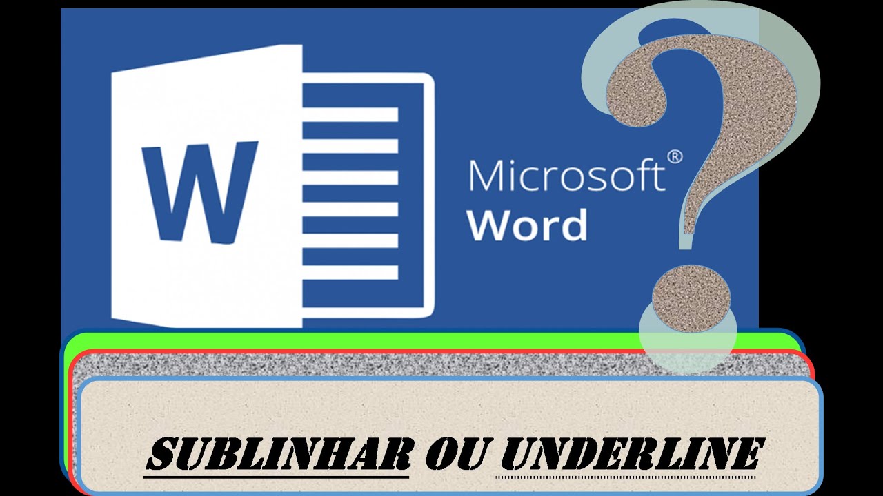 Como Sublinhar o texto no Word #15 - YouTube