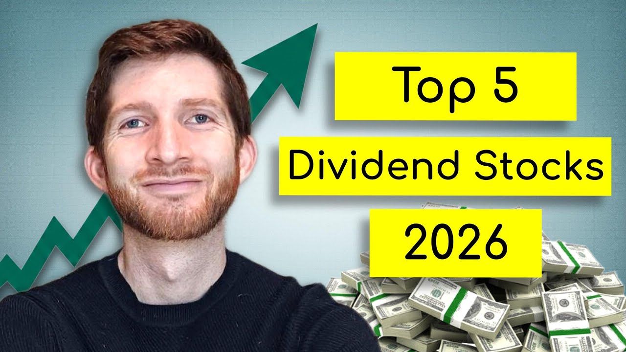 Top 5 Dividend Stocks to Buy for Passive Income in 2026 - YouTube