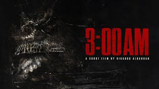 3:00AM | Short Horror Film