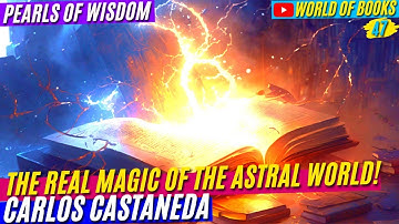 How To Stay In The Astral World By Fixing The Assemblage Point! Lucid Dreaming! l Castaneda