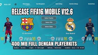 RELEASE FIFA16 MOBILE V12.6 FULL SAVE OFFLINE