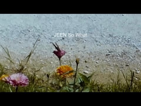 JEEN So What lyric video