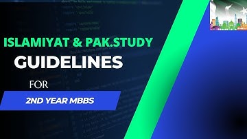 How to manage pak.studies and islamiyat of second year mbbs