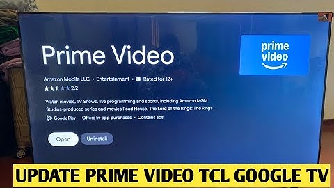 How To Update Prime Video App TCL Google Tv