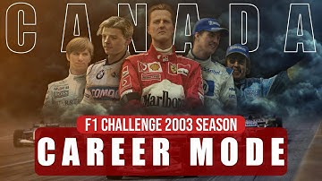 2003 F1 Season - CANADA | F1 Challenge 99-02 Career Mode