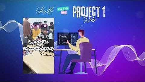 Deadline - Nào cùng chạy deadline - Sinh viên FPT Polytechnic