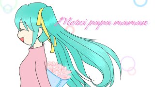 【Ryne】Merci papa maman/初音ミク