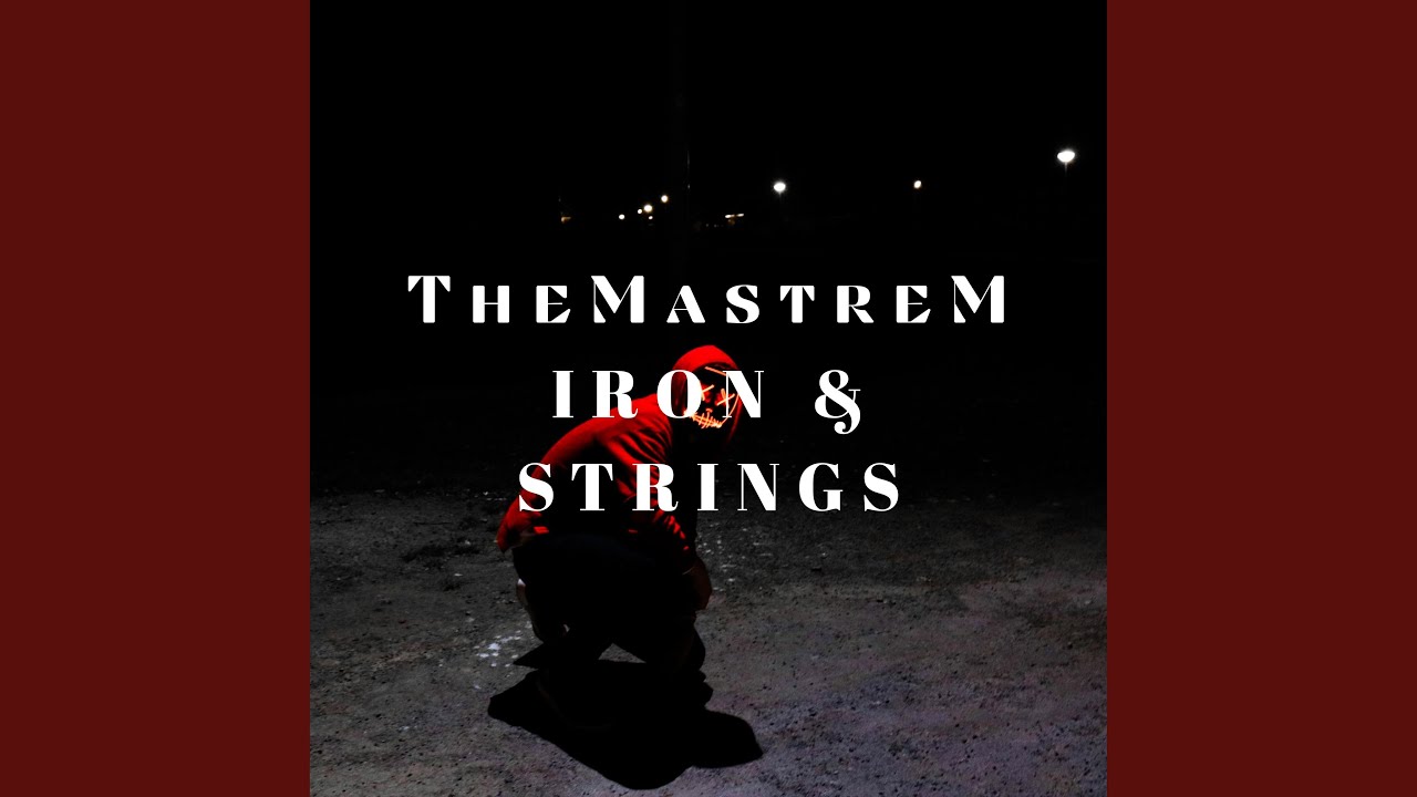 IRON & STRINGS - YouTube