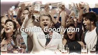Gallan goodiyaan - edit audio