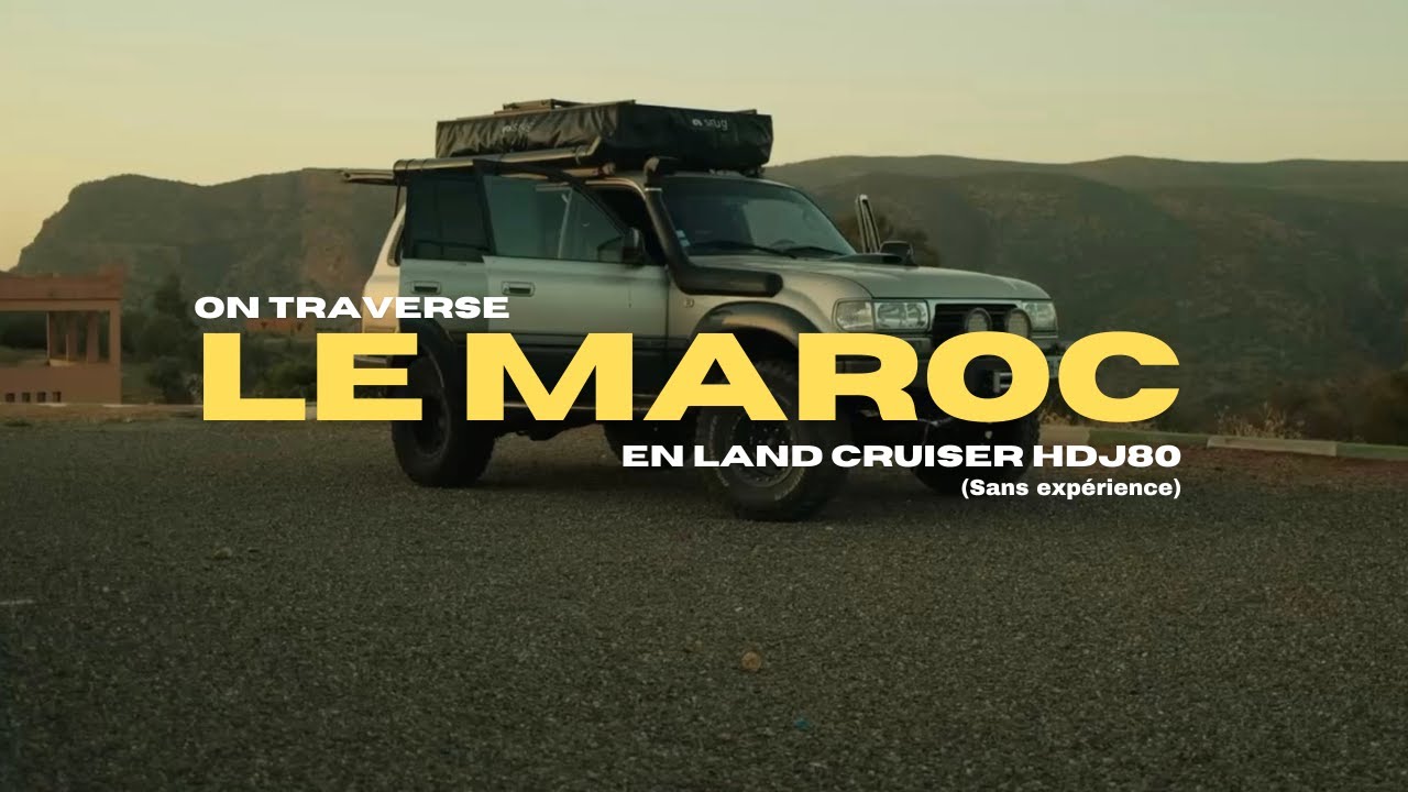 #4 3 SEMAINES POUR TRAVERSER LE MAROC