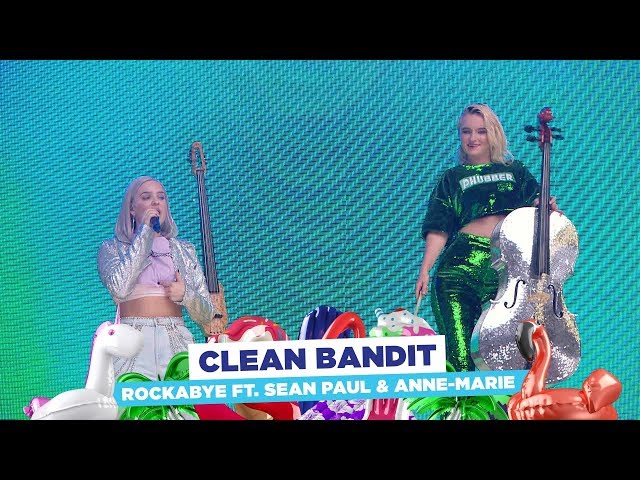 Clean Bandit - ‘Rockabye' ft. Anne-Marie & Sean Paul (live at Capital’s Summertime Ball 2018) class=