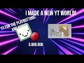 I made a new yt world credit to mysticalfrost and ayden fire