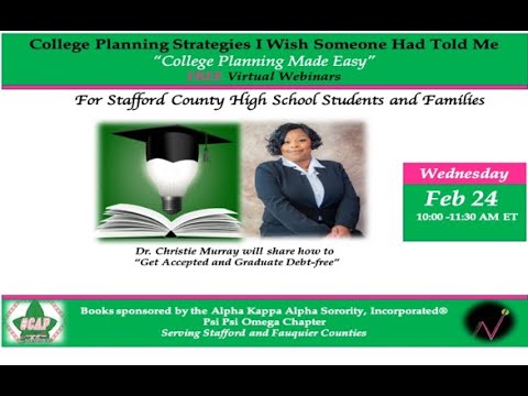 Stafford County Public School - College Planning Made Easy Webinar