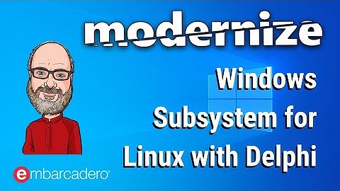 Windows Subsystem for Linux (WSL) with Delphi