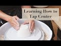 Learning how to tap center  trying new pottery method to center quickly for trimming basic shapes
