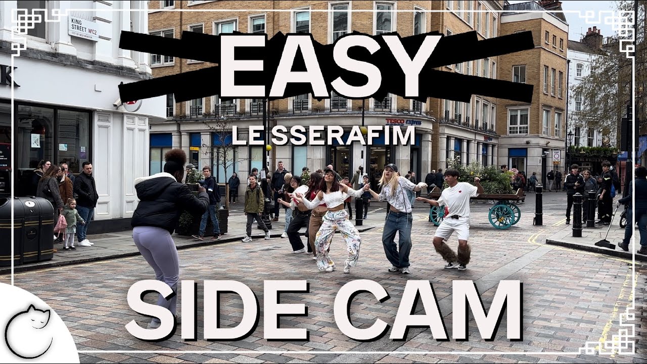 [KPOP IN PUBLIC | SIDE CAM | 4K] LE SSERAFIM (르세라핌) 'EASY' Dance Cover | LONDON