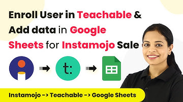 How to Enroll User in Teachable and Add data in Google Sheets for Instamojo Sale