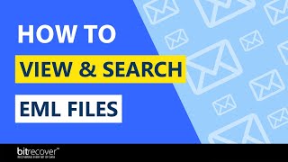 How To View And Search EML Files - Quick and Easy Solution screenshot 2