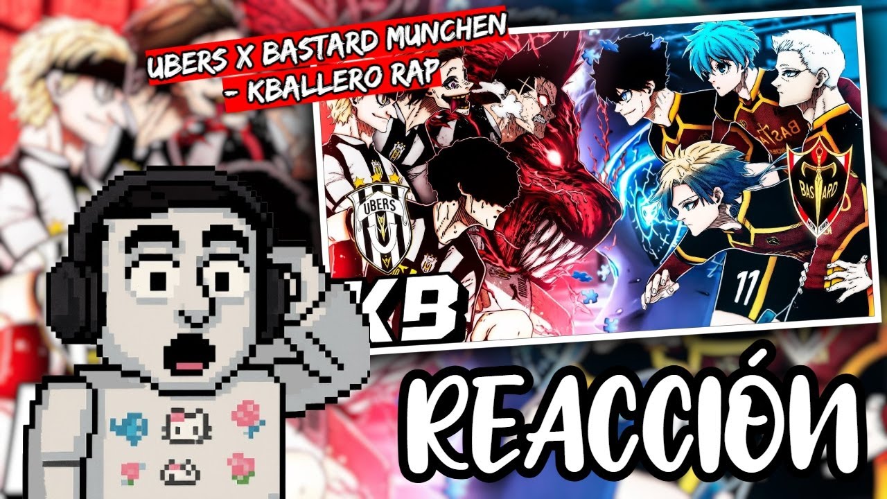 Reacción al mejor rap - Ubers x Bastard Munchen (Blue Lock) | Liga Neo Egoísta Rap #3 | Kballero