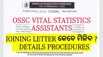 Ossc Vital statistics assistantants joining letter କେବେ ମିଳିବ | VSA joining procedure details