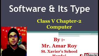 #Class #5 #Subject #Computer #Chapter #2 #Topic #Software #and #its #type #By #Amar #roy