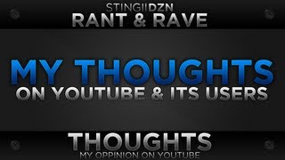 Rant & Rave  | Youtube Community