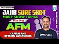 JAIIB SURE SHOT | AFM Must Know Topics For JAIIB MAY 2025 | Capital and Revenue Expenditure