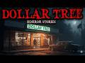 10 True Dollar Tree Horror Stories | Night Shift Nightmare 😱