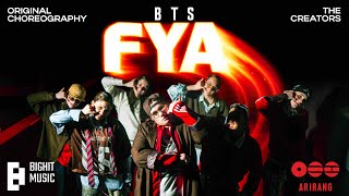 [ORIGINAL K-POP CHOREOGRAPHY] BTS - FYA dance by THE CREATORS 