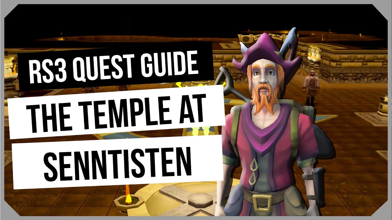 RS3 The Temple At Senntisten 2024 Quest Guide Ironman Friendly RS3 The Temple At Senntisten 2024 Quest Guide Ironman Friendly