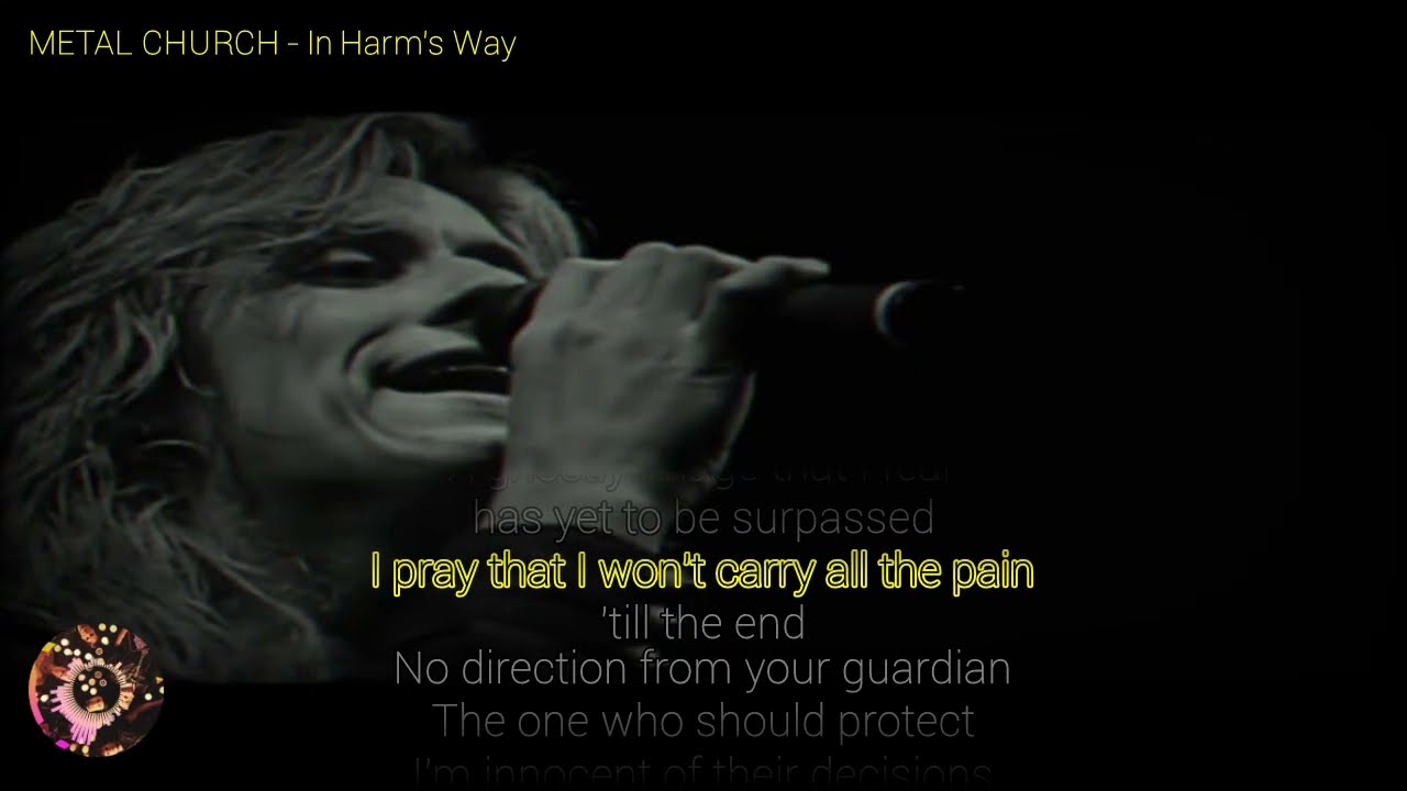 METAL CHURCH LYRIC - IN HARM'S WAY - YouTube