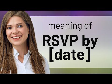 RSVP by [Date]: Understanding the Phrase for English Language Learners