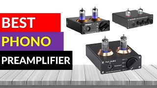 TOP 10 Best Phono Preamplifier in 2024