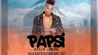 (Mamou gbèmgbè) - Papsi Killa Luniko 2019