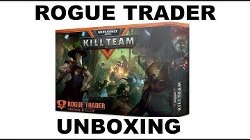 Rogue Trader - Kill Team - Unboxing - Warhammer 40k