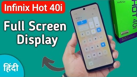 Infinix Hot 40i full Screen Display kaise kare, how to use Full screen display in infinix, set gestu
