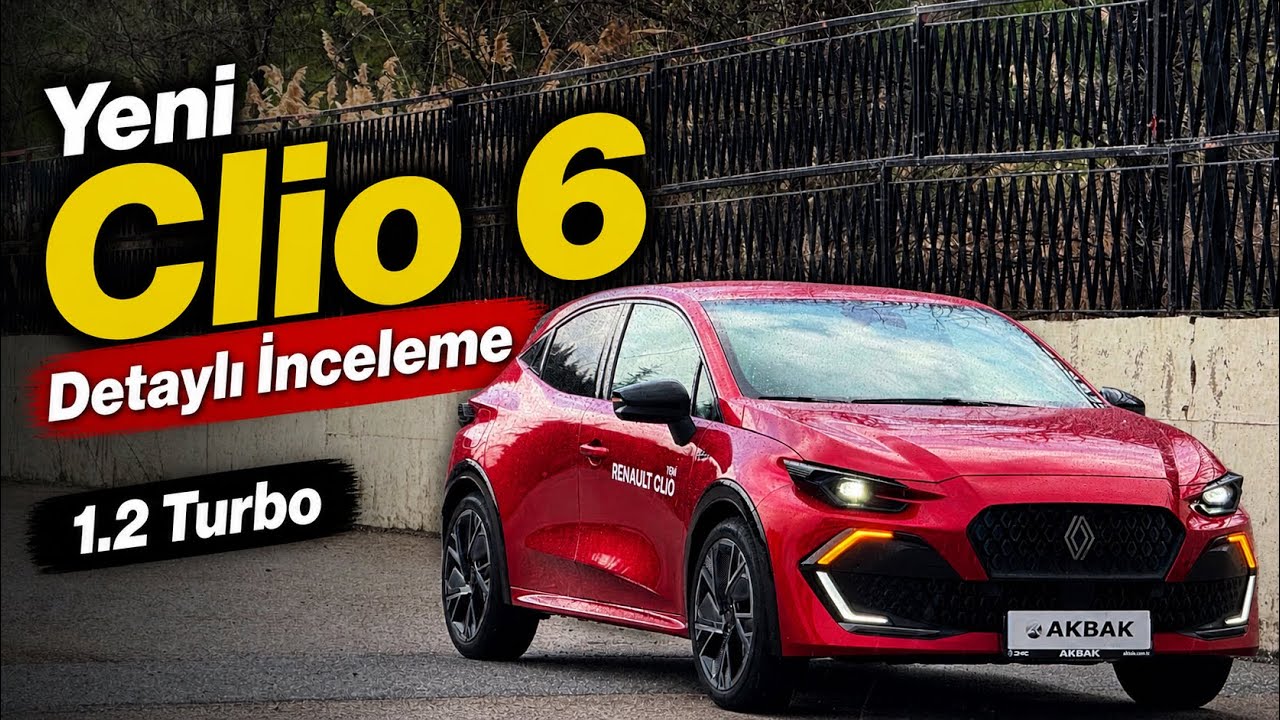 Yeni Clio 6 İnceleme | 1.2 Turbo | Otomobil Günlüklerim