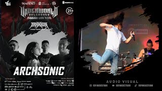 Archsonic  Reality Of The Soul   At Underword Unleashed