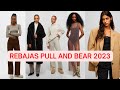 REBAJAS PULL AND BEAR 2023/SEMANA DE REBAJAS/@ESTILOPROPIO