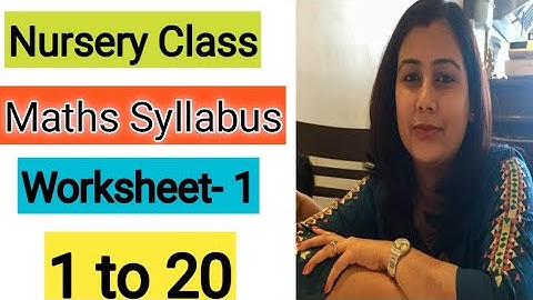 Nursery Class Maths Syllabus/Worksheet Part-1 #NurseryMathsSyllabus