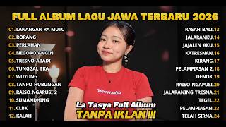 Download Lagu LANANGAN RA MUTU - LA TASYA FULL ALBUM - LAGU JAWA TERBARU 2026