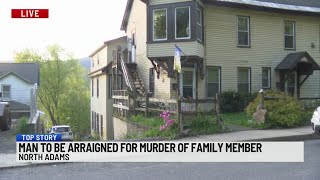 North Adams man to be arraigned for alleged murder of family member