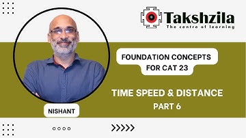 Time Speed & Distance - 6 | CAT 23 | Foundation Concepts #cat2023 #cat23 #takshzila
