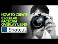 Are You Making THIS Mistake with Your Facecam in Shotcut? FIX IT NOW!