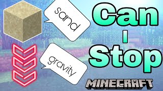 Trying every ways to stop falling sand in Minecraft