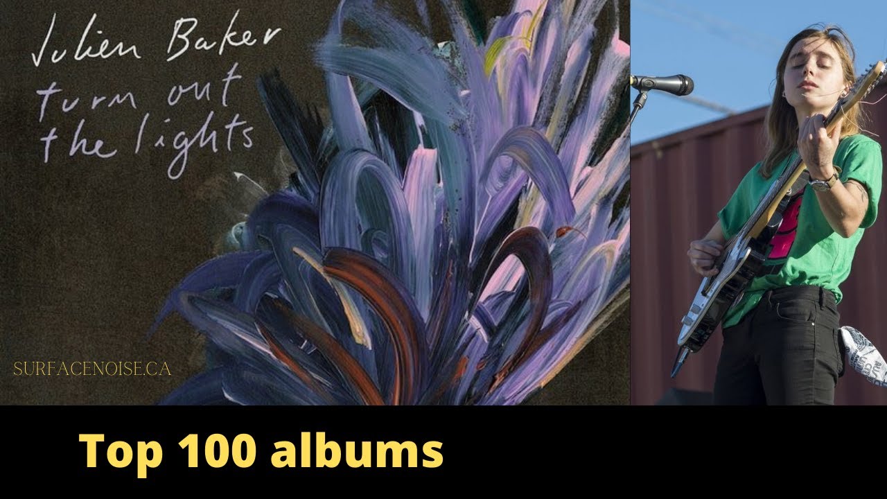 Julien Baker Turn out the lights Top 100|| Appointments