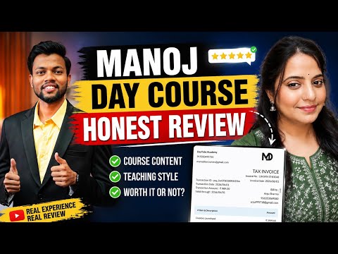 Manoj Day course Honest Review 👍 Course  content 😱 Worth it or not | Full Experience & Reality Check