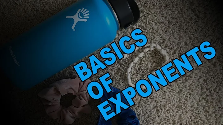 Exponents - Basics of Exponents