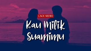You Belong to Your Husband 😭 Sad Malay Song
