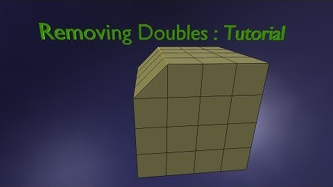 Blender Tutorial : Removing Doubles
